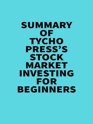 cover image of Summary of Tycho Press's Stock Market Investing for Beginners